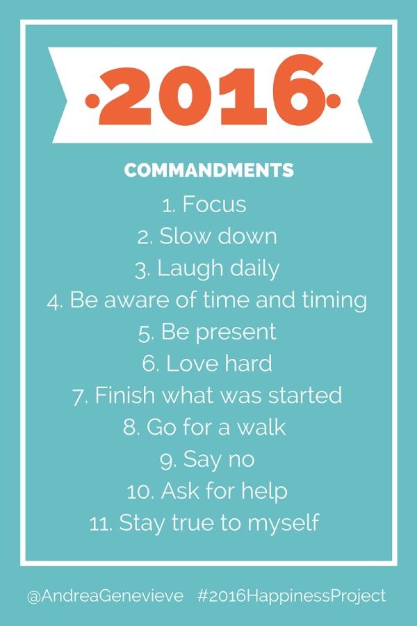 11 Commandments to a happier 2016